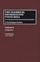 The Classical Reproducing Piano Roll (Volume I: Composers)