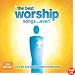 Best Worship Songs... Ever Vol.1