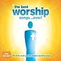 The Best Worship Songs...Ever!