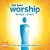 The Best Worship Songs...Ever!