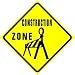 CONSTRUCTION ZONE build work novelty new sign