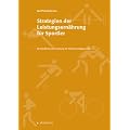 Strategien der Leistungsern�hrung f�r Sportler: Ein Handbuch unter Einbezug der Stoffwechseltypisierung