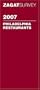 Zagat 2007 Philadelphia Restaurants (Zagatsurvey)