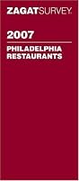 Zagat 2007 Philadelphia Restaurants (Zagatsurvey)
