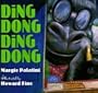 Ding Dong, Ding Dong