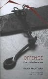 Offence : the Christian case