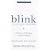 Blink: The Power of Thinking Without Thinking