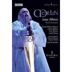 Isaac Albeniz - Merlin / Wilson-Johnson, Skelton, Marton, Vaness, Odena, Eusebio (Teatro Real Madrid 2004)