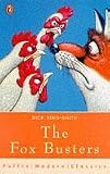 The Fox Busters (Puffin Modern Classics)