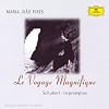 Le Voyage Magnifique : Impromptus de Schubert / Maria Joao Pires