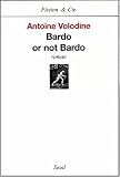 Bardo or not Bardo