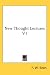 Books : New Thought Lectures V1