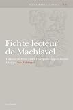 Fichte lecteur de Machiavel