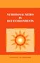 Nutritional Needs in Hot Environments: Applications for Military Personnel in Field Operations