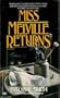 Miss Melville Returns