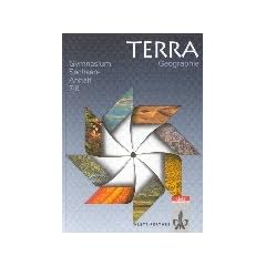 TERRA Geographie f�r Sachsen-Anhalt - Ausgabe f�r Gymnasien: TERRA Geographie, Ausgabe Sachsen-Anhalt, 7./8. Schuljahr