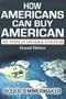 How Americans Can Buy American: The Power of Consumer Patriotism