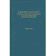 Liberating the Family?: Gender and British Slave Emancipation in the Rural Western Cape, S. Africa, 1823-1853 (Social... by  Pamela Scully