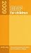 BNF for Children 2009 2009 (British National Formulary for Children)