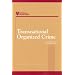 Transnational Organized Crime: Summary of a Workshop (Compass Series (Washington, D.C.).)