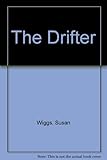 The drifter