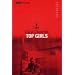 Top Girls (Modern Plays) (Modern Classics)