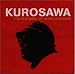 KUROSAWA��THE FILM MUSIC OF AKIRA KUROSAWA��