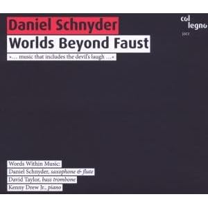 Worlds Beyond Faust (Dig) by Daniel Schnyder (Audio CD - 2010)