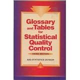 Glossary & Tables for Statistical Quality Control