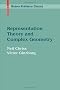 Representation Theory and Complex Geometry (Modern Birkh�user Classics)