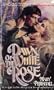 Dawn White Rose