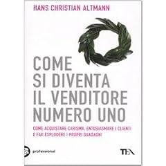 Come si diventa il venditore numero uno