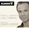 Lady Chatterley. Playboy H�rbuch-Edition, 2 Audio-CDs