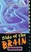 Dark Side of the Brain (Weird World)