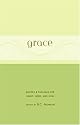Grace: Quotes & Passages for Heart, Mind, and Soul