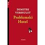 Problemski Hotel