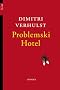 Problemski Hotel