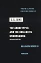 Archetypes and the Collective Unconscious (The Collected Works of C. G. Jung, Vol. 9, Pt. 1)