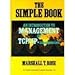 The simple book: An introduction to management of TCP/IP-based internets (Prentice Hall series in innovative technology)