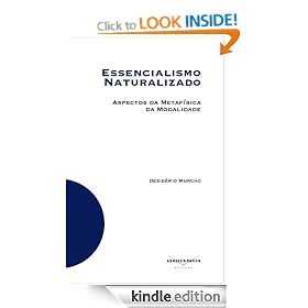Essencialismo Naturalizado: Aspectos da Metafísica da Modalidade (Portuguese Edition)