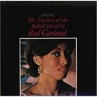 The Nearness of You by  Red Garland 