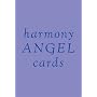 Harmony Angel Cards: How to Lay Out and Interpret the Cards