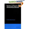 Quakers and Baptists in Colonial Massachusetts by Carla Gardina Pestana