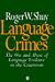 Language Crimes: Use and Abuse of Language Evidence in the Court Room (The Language Library)