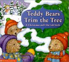 Teddy Bears Trim the Tree: A Christmas Pull-The-Tab Book