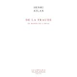 De la fraude : Le monde de l'onaapar Henri Atlan