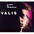 Valis: An Opera by Tod Machover by Tod Machover, Anne Azema, Anne Azema, Tod Machover, Emma Stephenson, Daryl Runswick, Janice Felty, Mary King, Patrick Mason, Terry Edwards, Thomas Bogdan
