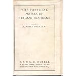 The poetical works of Thomas Traherne,: Faithfully reprinted from the author's original manuscript, together with Poems of felicity, reprinted from the Burney manuscript, and poems of various sources; book cover