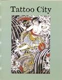 Tattoo City * San Francisco