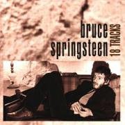Springsteen, Bruce - 18 Tracks: Highlights from Tracks - Zortam Music